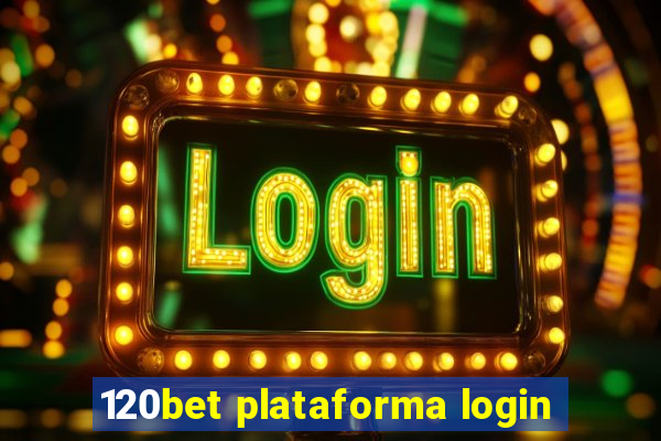 120bet plataforma login